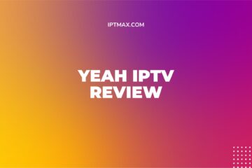 yeah iptv review and alternatives