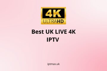 best live 4k iptv