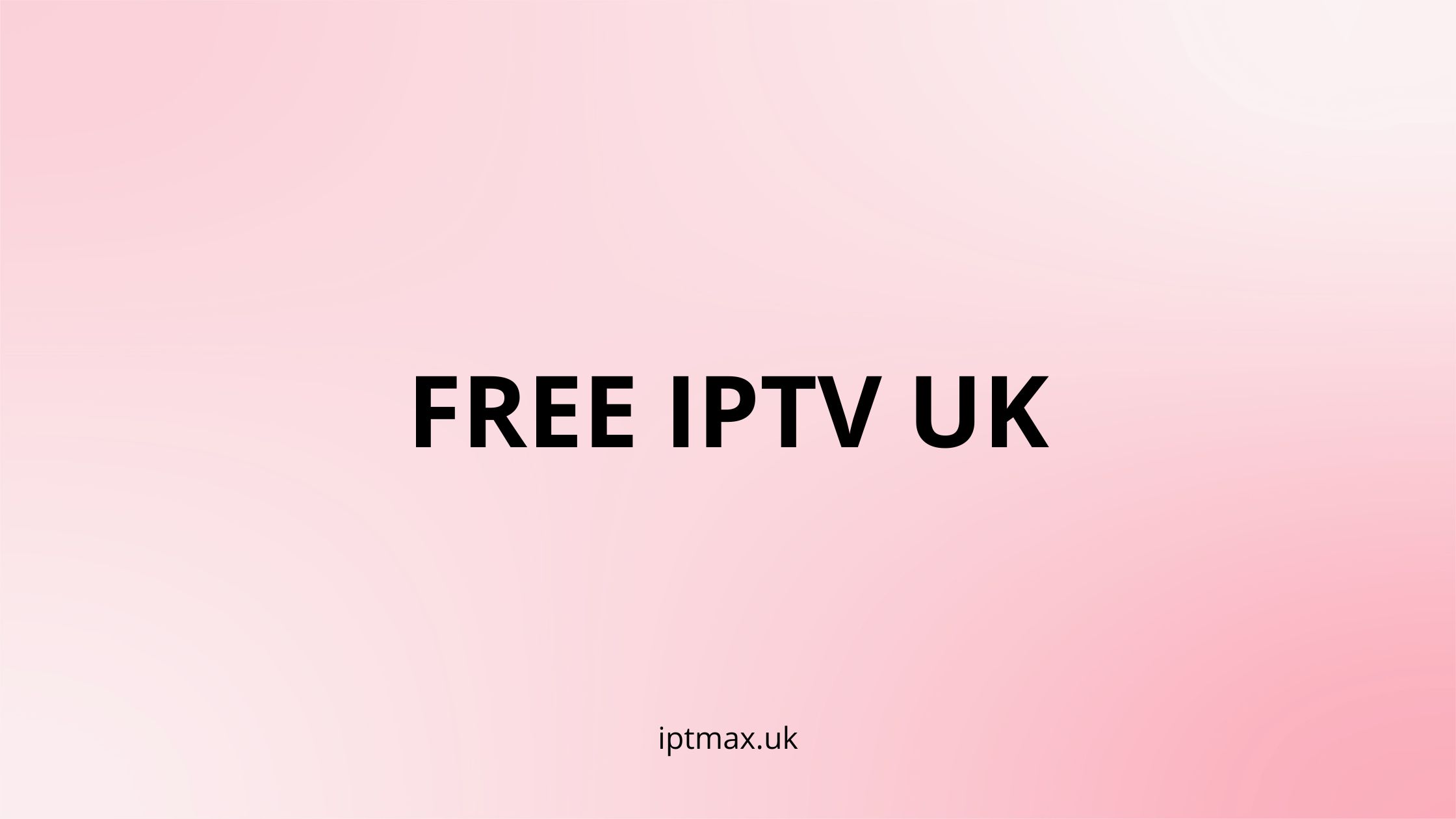 free iptv united kingdom